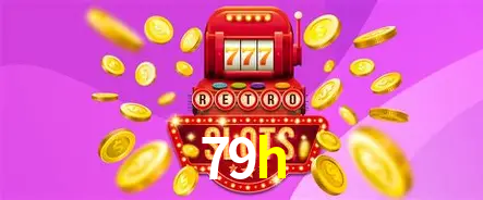 Descubra o Mundo do Cassino Online com 79h